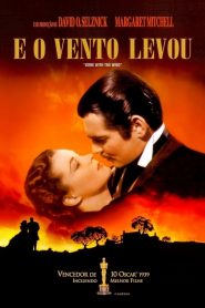… E o Vento Levou (1939) Online
