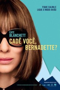Cadê Você, Bernadette? (2019) Online
