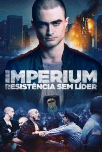 Império – Resistência Sem Líder (2016) Online