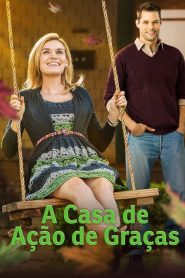 A Casa de Ação de Graças (2013) Online