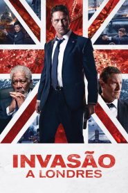 Invasão à Londres (2016) Online