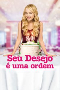 Seu Desejo é uma Ordem (2015) Online