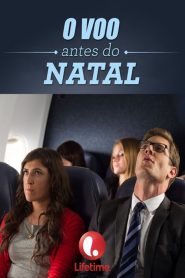 O Voo Antes do Natal (2015) Online