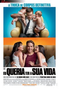 Eu Queria Ter a Sua Vida (2011) Online