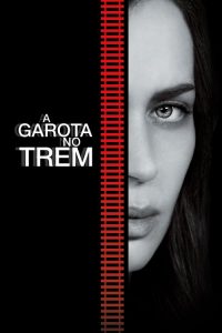 A Garota no Trem (2016) Online