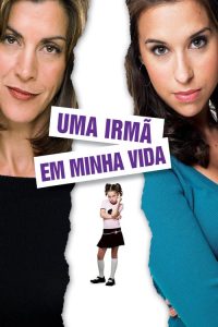 Uma Irmã em Minha Vida (2006) Online