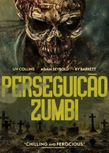 Perseguição Zumbi (2018) Online