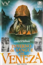 Inverno de Sangue em Veneza (1973) Online