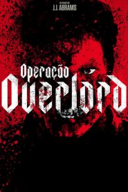 Operação Overlord (2018) Online