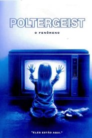 Poltergeist – O Fenômeno (1982) Online