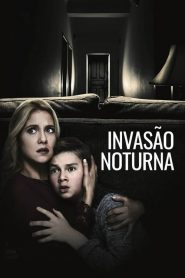 Invasão Noturna (2018) Online