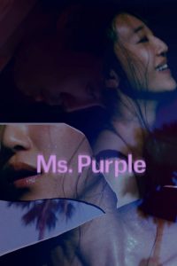 Ms. Purple (2019) Online