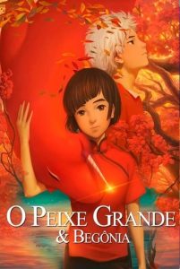 O Peixe Grande & Begônia (2016) Online