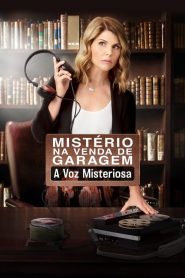 Mistério na Venda de Garagem: A Voz Misteriosa (2017) Online