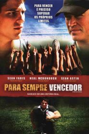 Para Sempre Vencedor (2008) Online