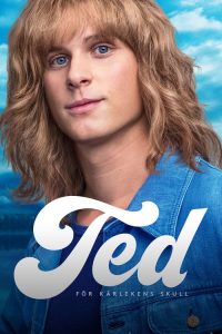 Ted – Show Me Love (2018) Online