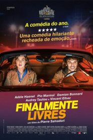 Finalmente Livres (2018) Online