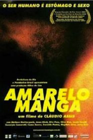 Amarelo Manga (2002) Online