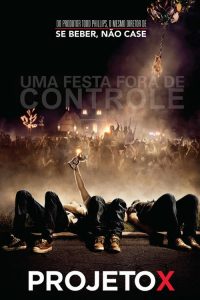 Projeto X: Uma Festa Fora de Controle (2012) Online