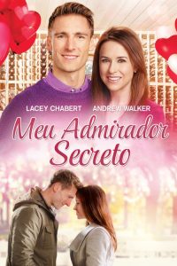 Meu Admirador Secreto (2018) Online