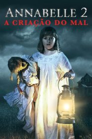 Annabelle 2: A Criação do Mal (2017) Online