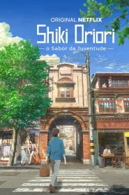 Shiki Oriori: O Sabor da Juventude (2018) Online