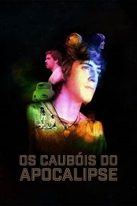 Os Caubóis Do Apocalipse (2016) Online