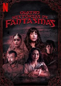 Quatro Histórias de Fantasmas (2019) Online