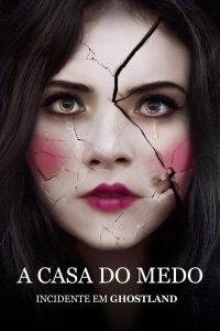 A Casa do Medo: Incidente em Ghostland (2018) Online