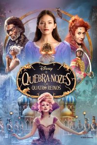 O Quebra-Nozes e os Quatro Reinos (2018) Online