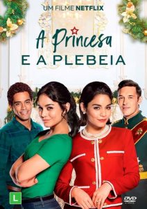 A Princesa e a Plebeia (2018) Online
