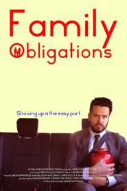 Family Obligations (2019) Online