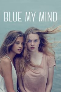 Blue My Mind (2018) Online