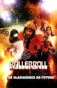 Rollerball – Os Gladiadores do Futuro (1975) Online