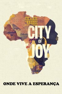 City of Joy: Onde Vive a Esperança (2016) Online