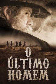 O Último Homem (2018) Online