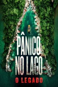 Pânico No Lago: O Legado (2018) Online