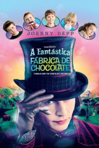 A Fantástica Fábrica de Chocolate (2005) Online