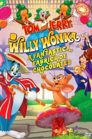 Tom e Jerry: A Fantástica Fábrica de Chocolates (2017) Online