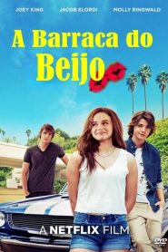 A Barraca do Beijo (2018) Online