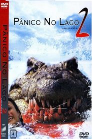 Pânico no Lago 2 (2007) Online