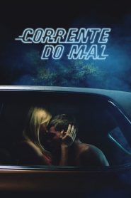 Corrente do Mal (2015) Online