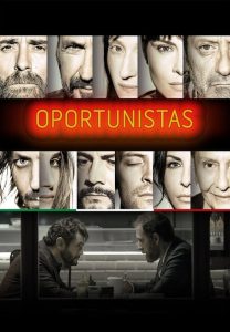 Oportunistas (2017) Online