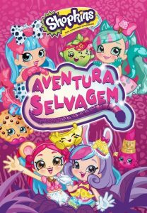 Shopkins: Aventura Selvagem (2018) Online