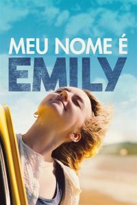 Meu Nome É Emily (2016) Online