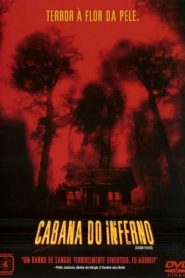 Cabana do Inferno (2003) Online