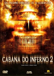 Cabana do Inferno 2 (2009) Online