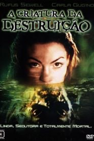 A Criatura da Destruição (2001) Online