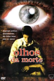 Olhos da Morte (2003) Online