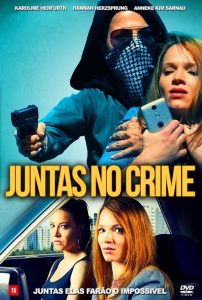 Juntas no Crime (2019) Online